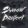 Shadow Project